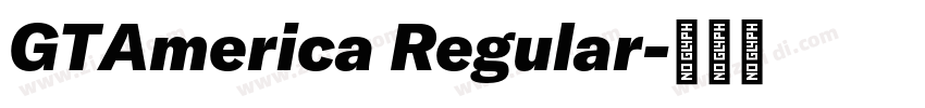 GTAmerica Regular字体转换